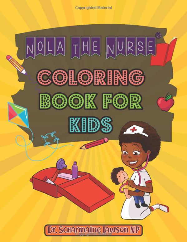 Nola The Nurse Coloring Book