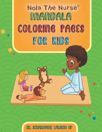 Nola The Nurse Mandala Coloring Book For Kids