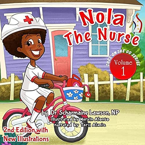 Nola the Nurse® Revised Vol. 1