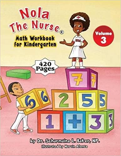 Nola The Nurse® Math Workbook for Kindergarten Vol. 3